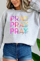 Pray On It Over It Through It Graphic Sweatshirt Cali Boutique