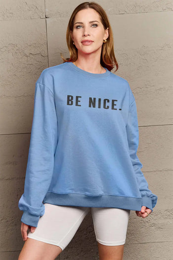 Simply Love Full Size BE NICE Graphic Sweatshirt Trendsi