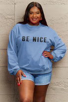 Simply Love Full Size BE NICE Graphic Sweatshirt Trendsi