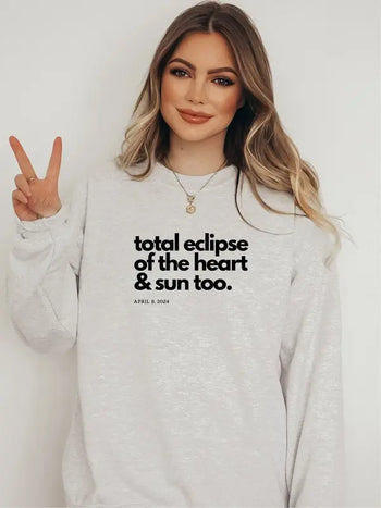 Total Eclipse Heart Sun Eclipse Graphic Sweatshirt Ocean and 7th