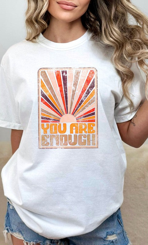 Sunrise You Are Enough Comfort Colors Graphic Tee Kissed Apparel