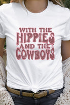With The Hippies And The Cowboys Graphic Tee Kissed Apparel